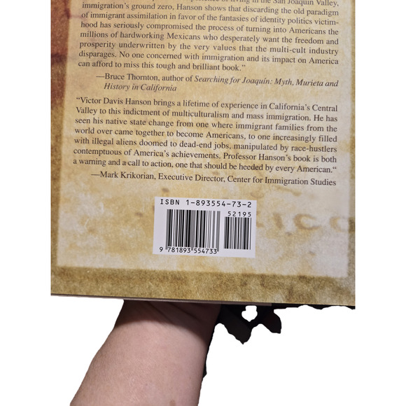 Mexifornia a state of becoming by Victor Davis Hanson 1893554732 first edition - Picture 8 of 8